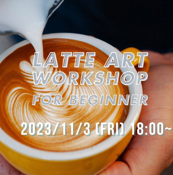 LATTE ART WORKSHOP at SÖT COFFEE Osaka