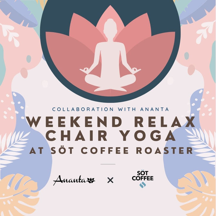 Weekend Relax Chair Yoga at SOT COFFEE ROASTER